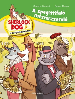 A Spagettifal Mesterzsarol