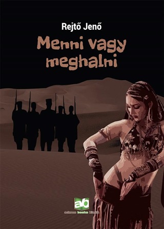 Menni Vagy Meghalni