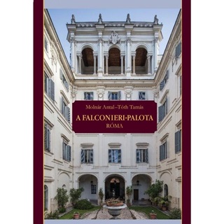 A Falconieri Palota - Rma