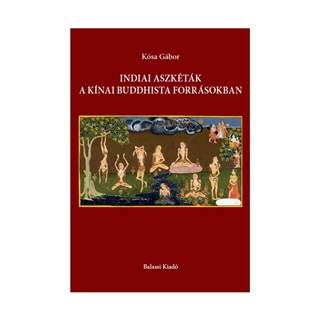 Indiai Aszktk A Knai Buddhista Forrsokban