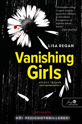 Vanishing Girls - Eltnt Lnyok (Josie Quinn Esetei 1.)