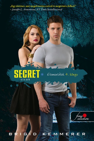 Secret - Titok (Elementlok 4.)