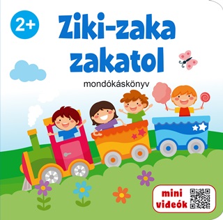 Ziki-Zaka Zakatol - Mondksknyv (Mini Videkkal)