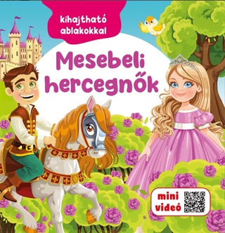 Mesebeli Hercegnk - Kihajthat Ablakokkal
