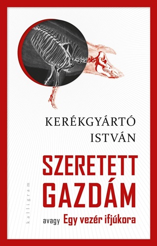 Szeretett Gazdm Avagy Egy Vezr Ifjkor