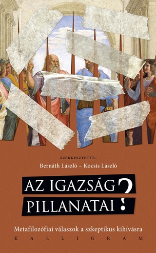 Az Igazsg Pillanatai?