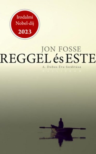 Reggel s Este (Irodalmi Nobel-Dj 2023)