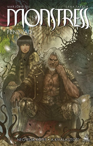 Monstress - A Kivlasztott( Fenevad 4.)