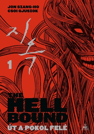 The Hellbound - t A Pokol Fel 1. (Kpregny)