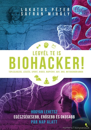 Legyl Te Is Biohacker!