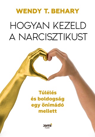 Hogyan Kezeld A Narcisztikust
