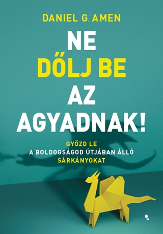 Ne Dlj Be Az Agyadnak!