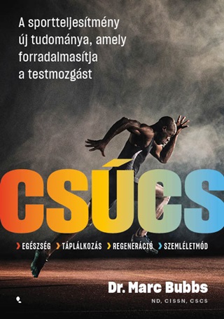 Cscs - Egszsg, Tpllkozs, Regenerci, Szemlletmd