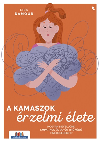 A Kamaszok rzelmi lete