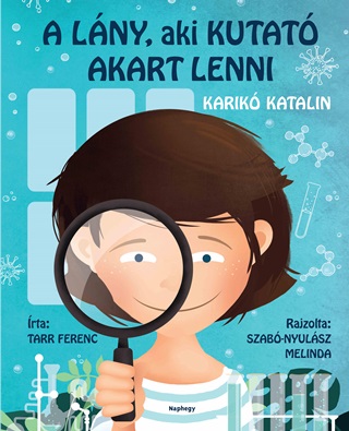 A Lny, Aki Kutat Akart Lenni - Karik Katalin
