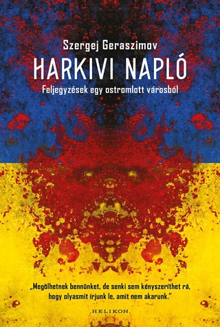 Harkivi Napl - Feljegyzsek Egy Ostromlott Vrosbl