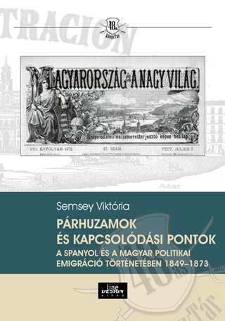 Prhuzamok s Kapcsoldsi Pontok A Spanyol s A Magyar Politikai Emigrci Trt