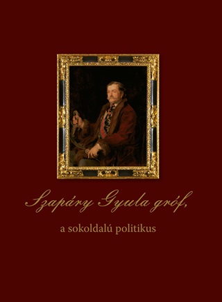 Szapry Gyula Grf, A Sokoldal Politikus