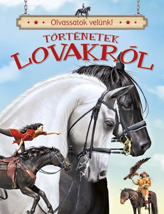 Trtnetek Lovakrl - Olvassatok Velnk!