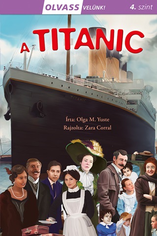 Olvass Velnk! (4) - A Titanic