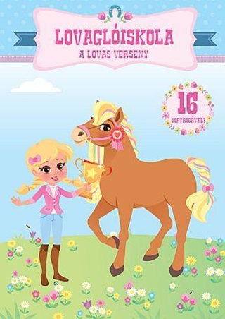 Lovagliskola - A Lovas Verseny