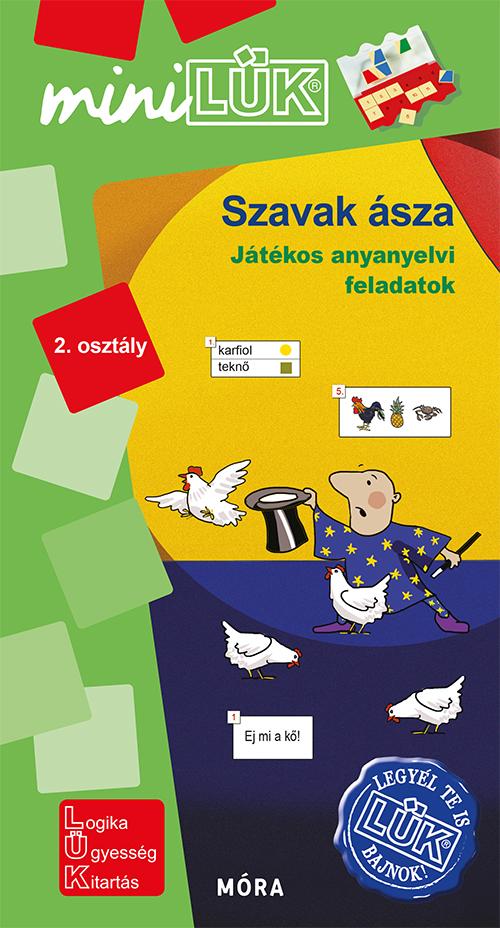Szavak sza - Jtkos Anyanyelvi Feladatok 2. Osztly