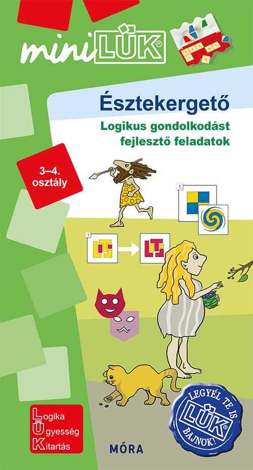 sztekerget 3-4. Osztly - Logikus Gondolkodst Fejleszt Feladatok