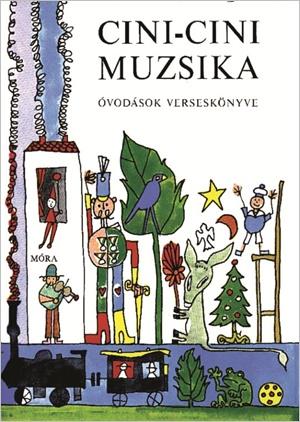 Cini-Cini Muzsika - vodsok Versesknyve (24. Feljtott Kiads)