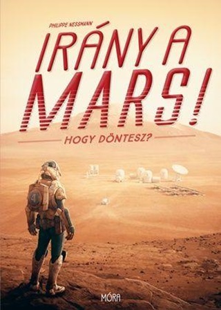 Irny A Mars! - Hogy Dntesz?