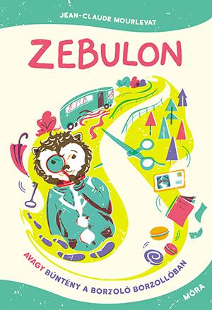 Zebulon, Avagy Bntny A Borzol Borzollban