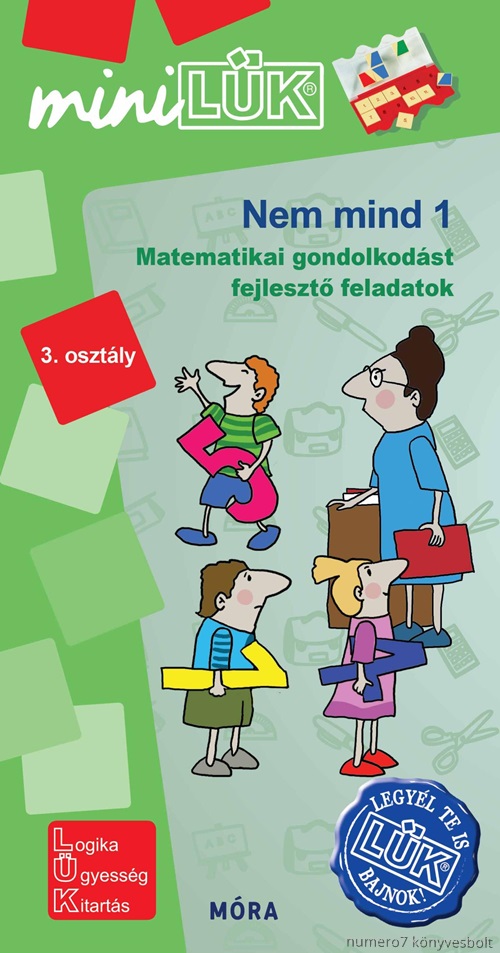 Nem Mind 1 - Matematika 3. Osztly - Legyl Te Is Lk Bajnok!
