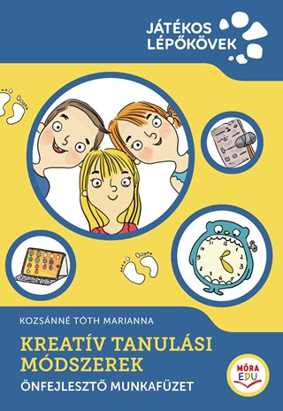 Kreatv Tanulsi Mdszerek - nfejleszt Munkafzet (Jtkos Lpkvek)
