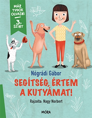Segtsg, rtem A Kutymat! - Mr Tudok Olvasni 3. Szint