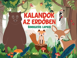 Kalandok Az Erdben - Simogats Lapoz