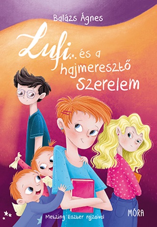 Lufi s A Hajmereszt Szerelem - Negyedik, Feljtott Kiads