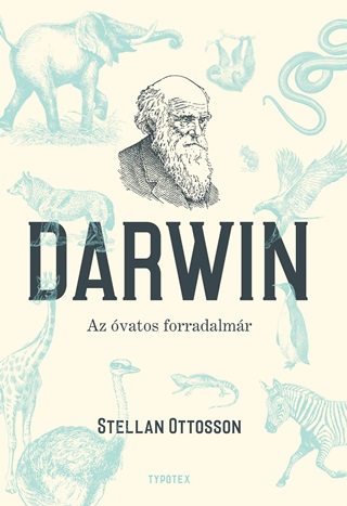Darwin - Az vatos Forradalmr