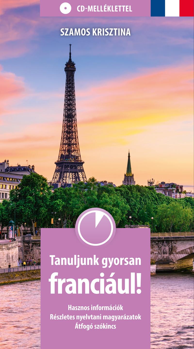 Tanuljunk Gyorsan Franciul! - Cd-Mellklettel