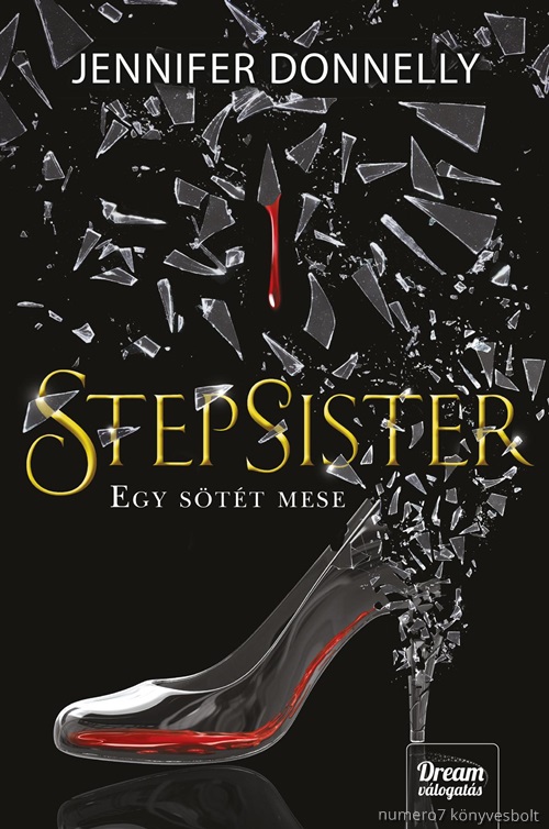Stepsister - Egy Stt Mese