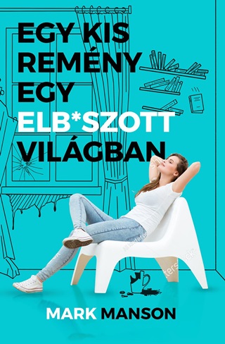 Egy Kis Remny Egy Elb*Szott Vilgban