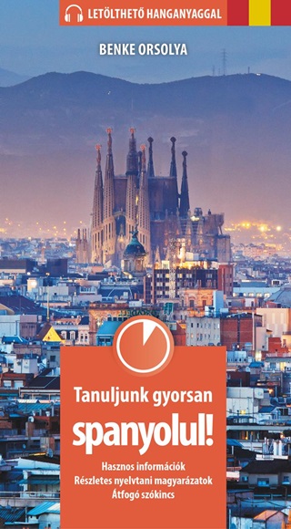 Tanuljunk Gyorsan Spanyolul! - Letlthet Hanganyaggal