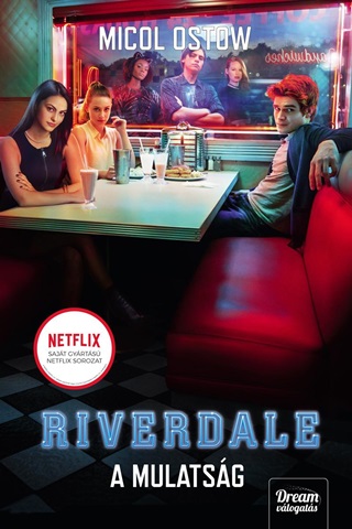 Riverdale - A Mulatsg (Netflix)