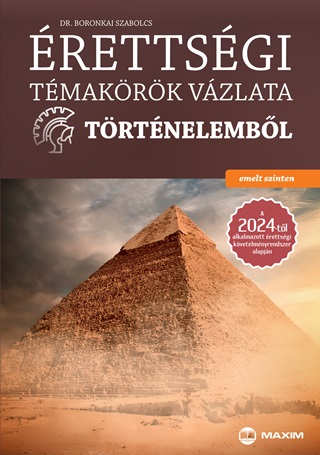 rettsgi Tmakrk Vzlata Trtnelembl - Emelt Szinten (2024)