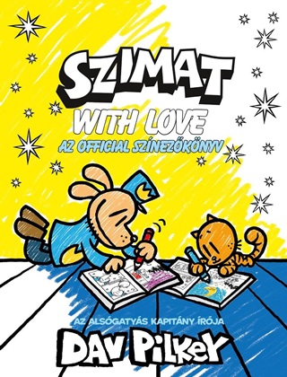 Szimat s A Szeretet - A Hivatalos Sznezknyv