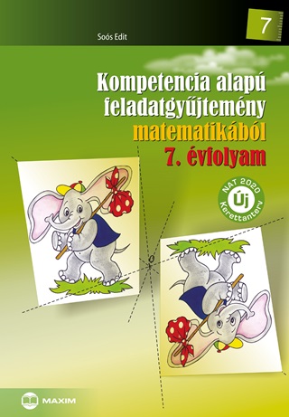 Sos Edit - Kompetencia Alap Feladatgyjtemny Matematikbl - 7. vfolyam