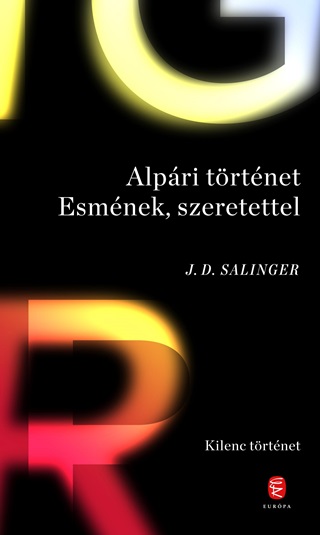 Alpri Trtnet Esmnek, Szerettel - Kilenc Trtnet