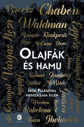 Olajfk s Hamu - rk Palesztina Megszllsa Ellen