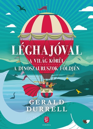 Lghajval A Vilg Krl - A Dinoszauruszok Fldjn