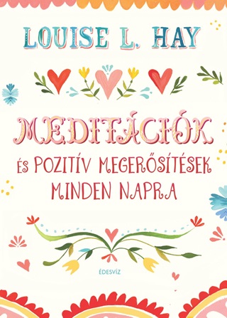 Meditcik s Pozitv Megerstsek Minden Napra