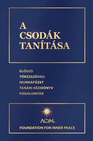 A Csodk Tantsa - Javtott Kiads