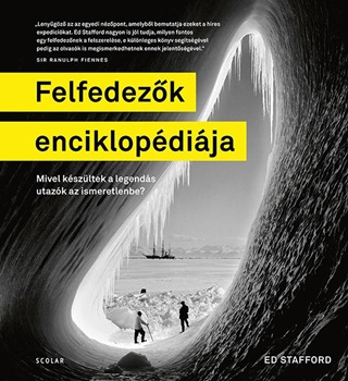Felfedezk Enciklopdija - Mivel Kszltek A Legends Utazk Az Ismeretlenbe?